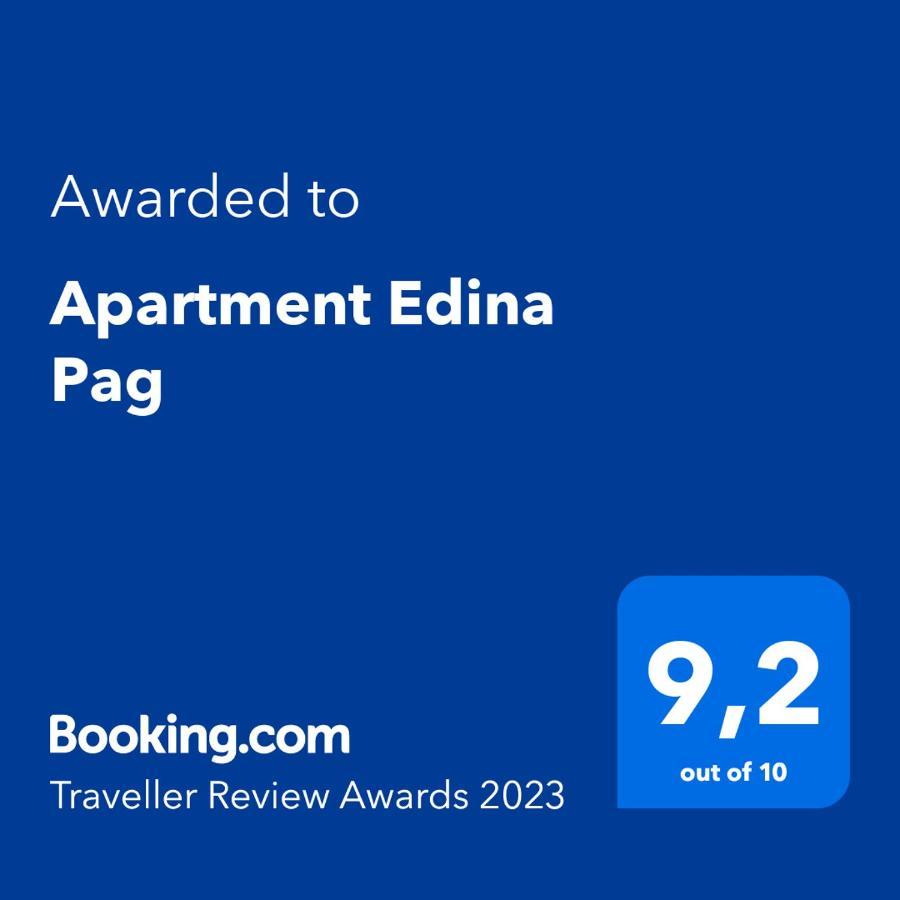 Apartment Edina Pag Pag Town Εξωτερικό φωτογραφία